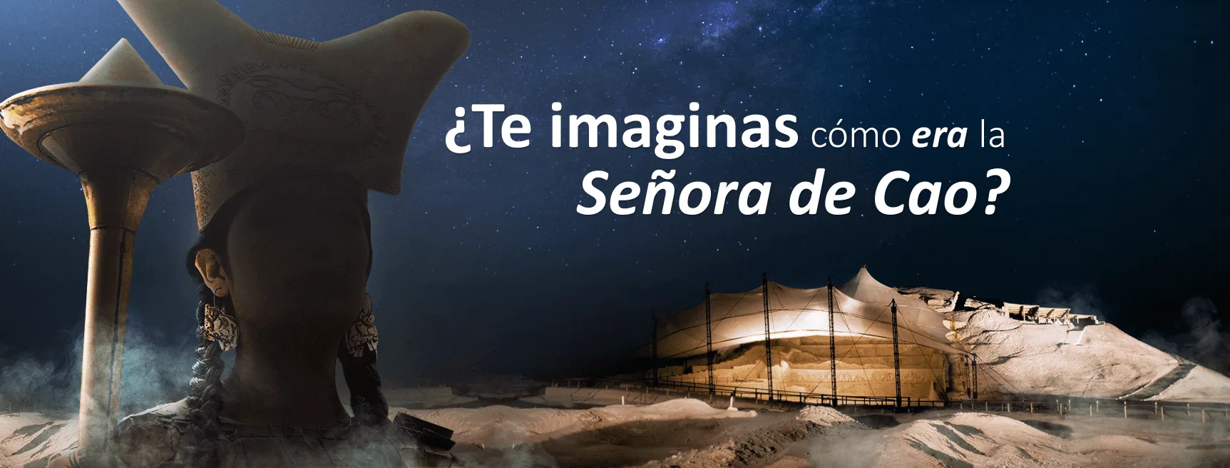 Pieza principal: ¿Te imaginas cómo era la Señora de Cao?